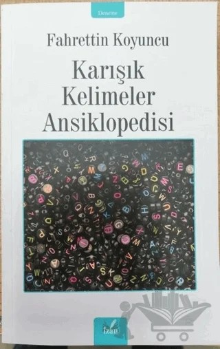 Karışık Kelimeler Ansiklopesi – Fahrettin Koyuncu – İzan Yayıncılık kitap kapağı
