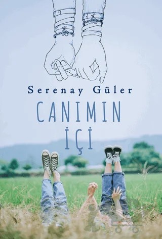 Canımın İçi – Serenay Güler – İkinci Adam Yayınları kitap kapağı