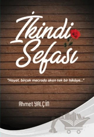 İkindi Sefası – Ahmet Yalçın – Muharrir Bu Ya Kitaplığı kitap kapağı