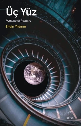 Üç Yüz – Engin Yıldırım – Doruk Yayınları kitap kapağı