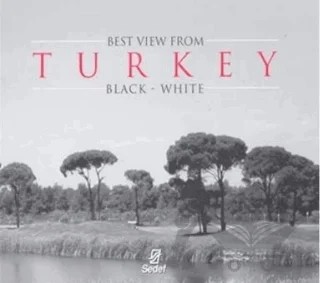 Best View From Turkey Black - White – Kolektif – Elips Kitap kitap kapağı