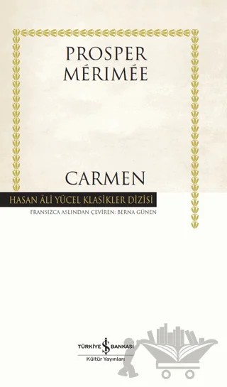 Carmen – Prosper Merimee – İş Bankası Kültür Yayınları kitap kapağı