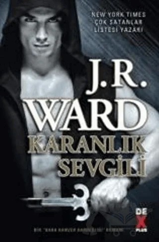 Karanlık Sevgili – J. R. Ward – Dex Yayınevi kitap kapağı