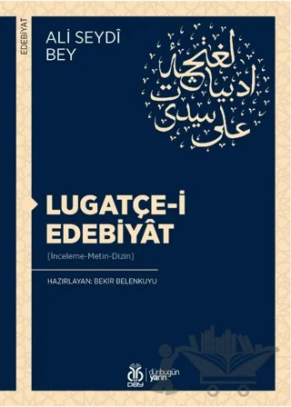Lugatçe-i Edebiyat – Ali Seydi Bey – DBY Yayınları kitap kapağı