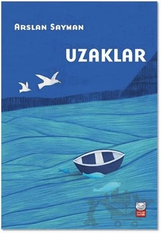 Uzaklar – Arslan Sayman – Kırmızı Kedi Çocuk kitap kapağı