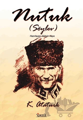Nutuk – Mustafa Kemal Atatürk – İskele Yayıncılık kitap kapağı