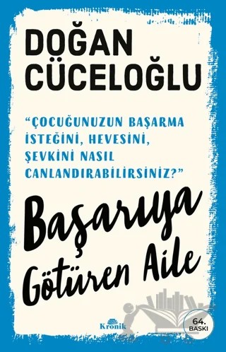 Başarıya Götüren Aile – Doğan Cüceloğlu – Kronik Kitap kitap kapağı