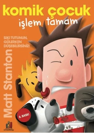 Komik Çocuk - İşlem Tamam – Matt Stanton – Orman Kitap kitap kapağı