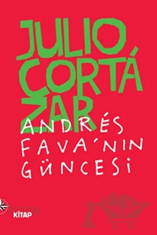 Andres Fava’nın Güncesi – Julio Cortazar – Notos Kitap kitap kapağı