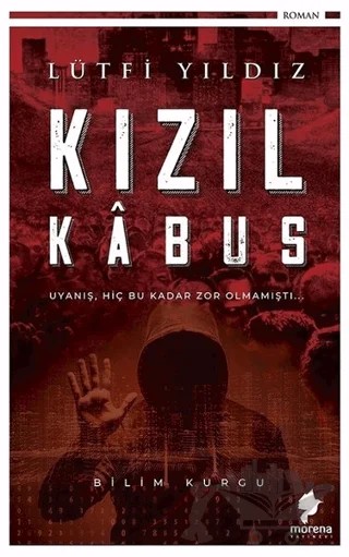 Kızıl Kabus – Lütfi Yıldız – Morena Yayınevi kitap kapağı