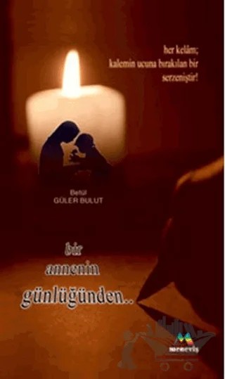 Bir Annenin Günlüğünden – Betül Güler Bulut – Meneviş Yayınları kitap kapağı