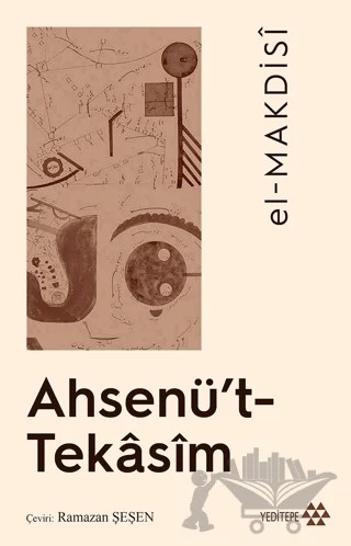 Ahsenü't - Tekasim – El-Makdisi – Yeditepe Yayınevi kitap kapağı
