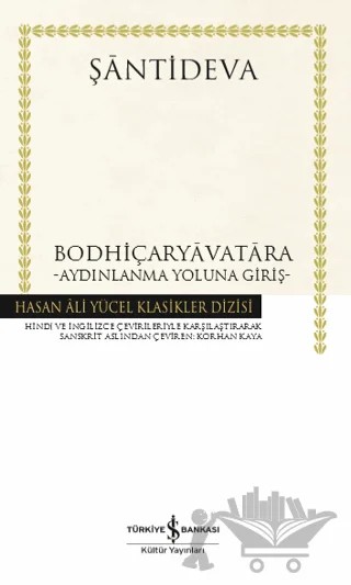 Bodhiçaryavatara - Aydınlanma Yoluna Giriş (Ciltli) – Şantideva – İş Bankası Kültür Yayınları kitap kapağı