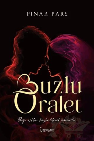 Buzlu Oralet – Pınar Pars – İkinci Adam Yayınları kitap kapağı