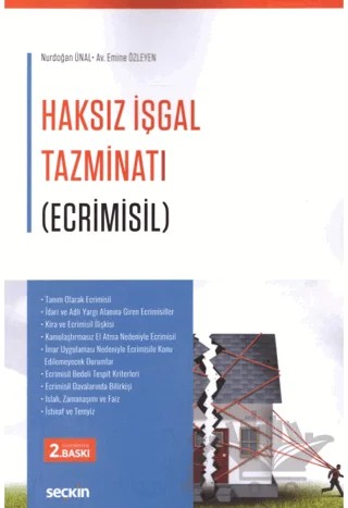 Haksız İşgal Tazminatı (Ecrimisil) – Nurdoğan Ünal, Emine Özleyen – Seçkin Yayıncılık kitap kapağı