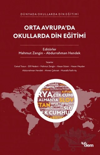 Orta Avrupa'da Okullarda Din Eğitimi – Mahmut Zengin, Abdurrahman Hendek – Dem Yayınları kitap kapağı