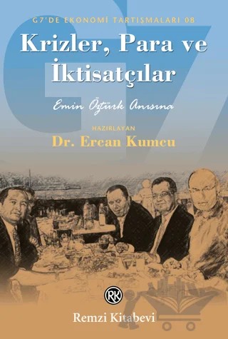 Krizler, Para ve İktisatçılar – Ercan Kumcu – Remzi Kitabevi kitap kapağı