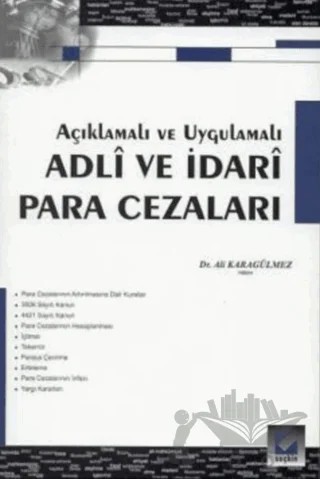 Adli ve İdari Para Cezaları – Ali Karagülmez – Seçkin Yayıncılık kitap kapağı