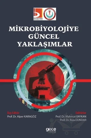 Mikrobiyolojiye Güncel Yaklaşımlar – Alper Karagöz, Mahmut Baykan, Rıza Dundar – Gece Kitaplığı kitap kapağı