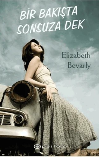 Bir Bakışta Sonsuza Dek – Elizabeth Bevarly – Epsilon Yayınevi kitap kapağı