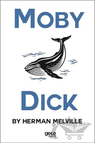 Moby Dick – Herman Melvılle – Gece Kitaplığı kitap kapağı
