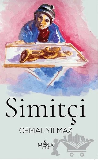 Simitçi – Cemal Yılmaz – Mola Kitap kitap kapağı