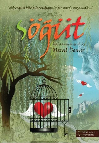 Söğüt-1 – Meral Demir – İkinci Adam Yayınları kitap kapağı