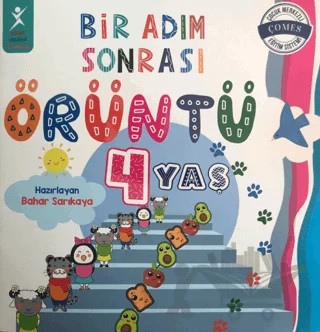 Bir Adım Sonrası Örüntü - 4 Yaş	Bahar – Bahar Sarıkaya – Çocuk Gelişimi Yayınları kitap kapağı