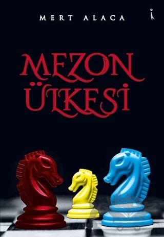 Mezon Ülkesi – Mert Alaca – İkinci Adam Yayınları kitap kapağı