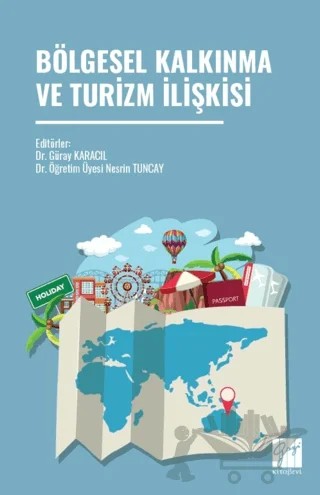 Bölgesel Kalkınma Ve Turizm İlişkisi – Kolektif – Gazi Kitabevi kitap kapağı