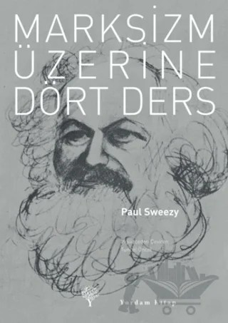 Marksizm Üzerine Dört Ders – Paul Sweezy – Yordam Kitap kitap kapağı