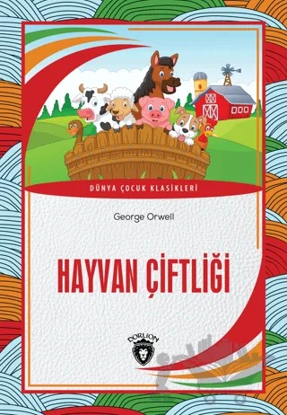 Hayvan Çiftliği – George Orwell – Dorlion Yayınları kitap kapağı
