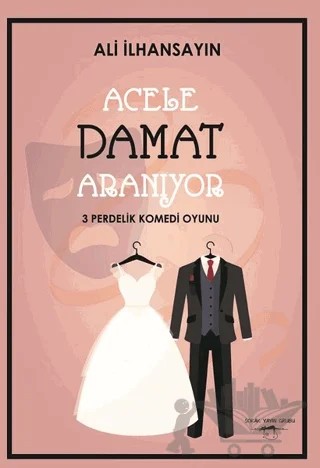 Acele Damat Aranıyor – Ali İhsansayın – Sokak Kitapları Yayınları kitap kapağı