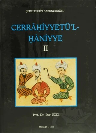 Cerrahiyyetü'l-Haniyye 2 – İlter Uzel, Şerefeddin Sabuncuoğlu – Türk Tarih Kurumu Yayınları kitap kapağı
