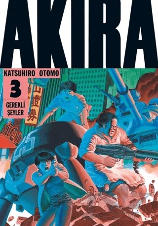 Akira 3. Cilt – Katsuhiro Otomo – Gerekli Şeyler Yayıncılık kitap kapağı