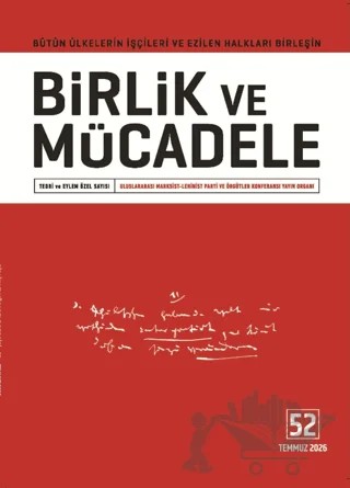 Birlik ve Mücadele Dergisi Sayı: 52 Temmuz 2026 – Birlik ve Mücadele Dergisi kitap kapağı
