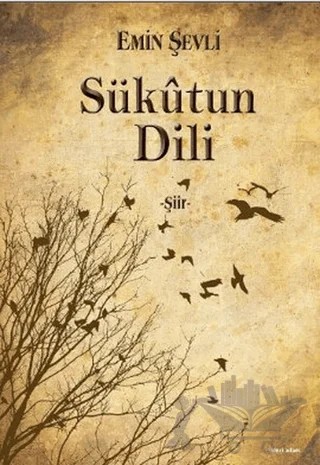 Sükutun Dili – Emin Şevli – İkinci Adam Yayınları kitap kapağı