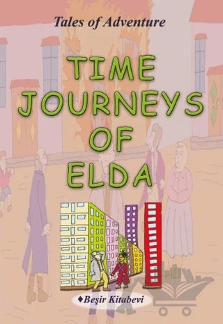 Time Journeys Of Elda – Serkan Koç – Beşir Kitabevi kitap kapağı