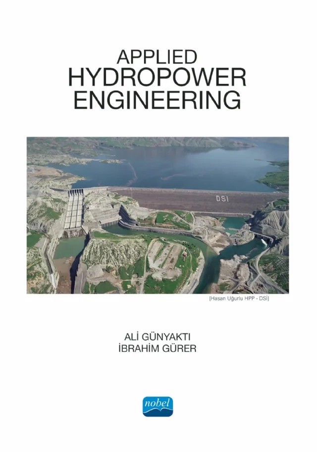 Applied Hydropower Engineering – Ali Günyaktı, İbrahim Gürer – Nobel Akademik Yayıncılık kitap kapağı