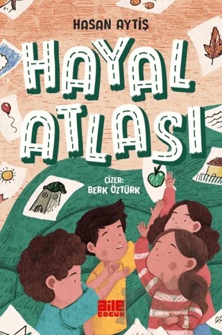 Hayal Atlası – Hasan Aytiş – Aile Yayınları kitap kapağı