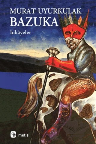 Bazuka – Murat Uyurkulak – Metis Yayınları kitap kapağı
