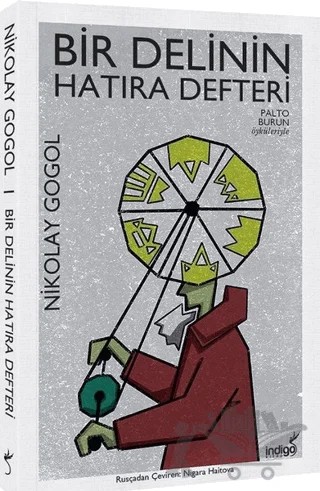 Bir Delinin Hatıra Defteri – Nikolay Vasilyeviç Gogol – İndigo Kitap kitap kapağı