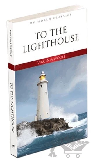 To the Lighthouse - İngilizce Roman – Virginia Woolf – MK Publications kitap kapağı