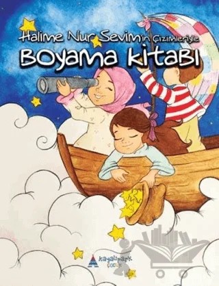 Halime Nur Sevim'in Çizimleriyle Boyama Kitabı – Kolektif – Kayalıpark Çocuk kitap kapağı
