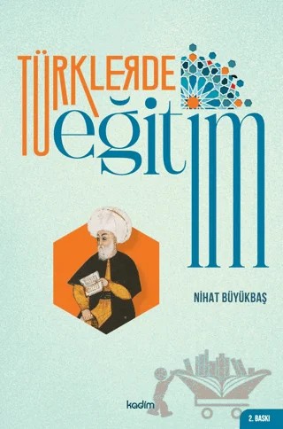 Türklerde Eğitim – Nihat Büyükbaş – Kadim Yayınları kitap kapağı