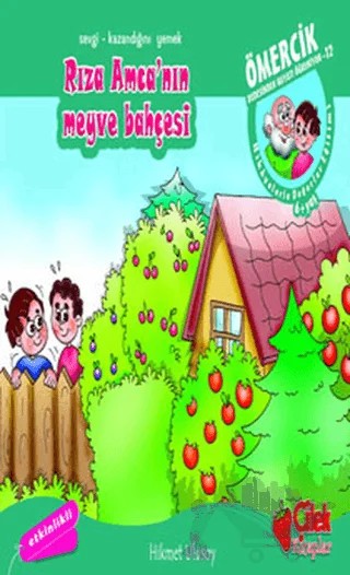 Rıza Amca’nın Meyve Bahçesi – Hikmet Ulusoy – Çilek Kitaplar kitap kapağı