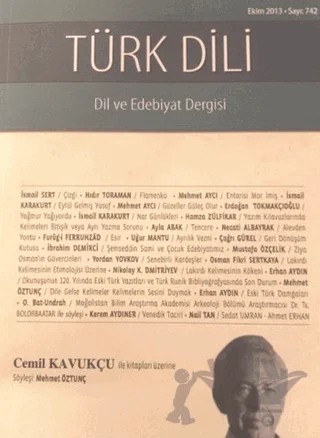 Türk Dili Dil ve Edebiyat Dergisi Sayı: 742 – Türk Dil Kurumu Yayınları kitap kapağı