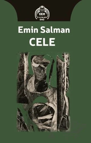 Cele – Emin Salman – Kekeme Yayınları kitap kapağı