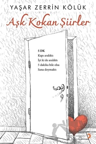 Aşk Kokan Şiirler – Yaşar Zerrin Kölük – Cinius Yayınları kitap kapağı