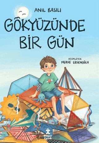 Gökyüzünde Bir Gün – Anıl Basılı – Doğan Çocuk kitap kapağı